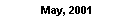 May, 2001